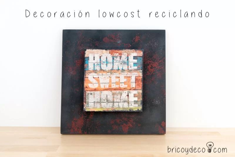 recycle to decorate making yourself a personalized and low cost painting